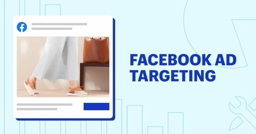 What is the concept of targeting in Facebook advertising? 