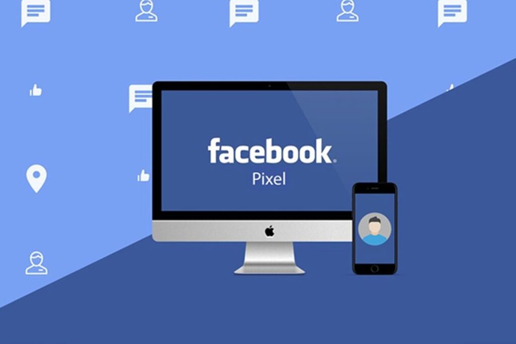 Pixel được Facebook tạo ra nhằm mục đích gì?